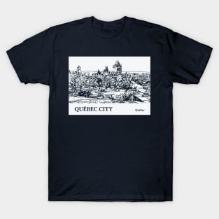 Québec City - Québec T-Shirt